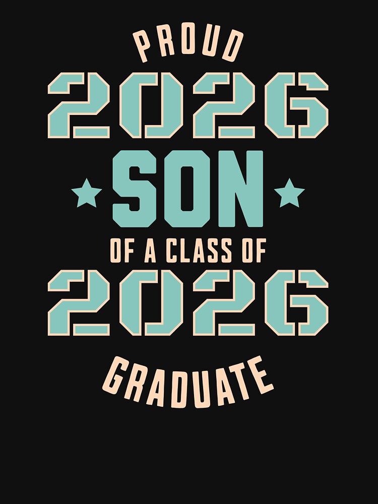Proud Son of A Class of 2026 Graduate Family Kids Lover by stylboutique