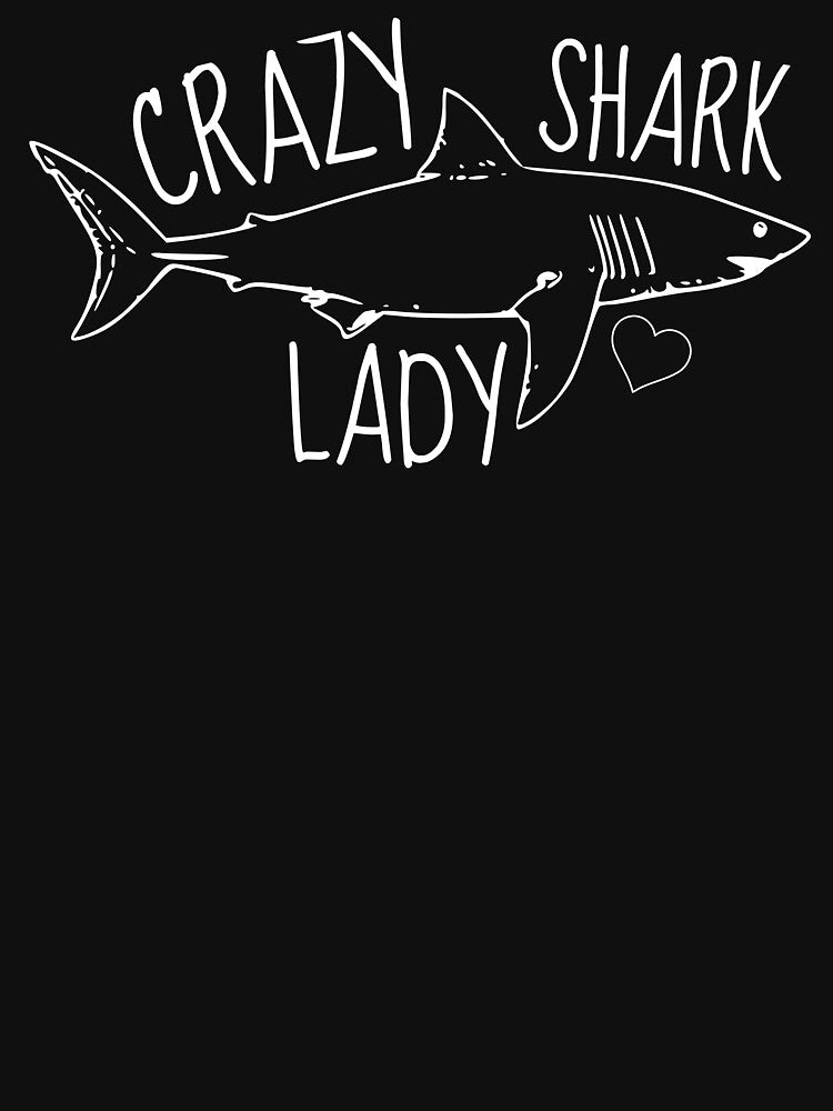 Crazy Shark Lady Heart Cute by jacks-tees
