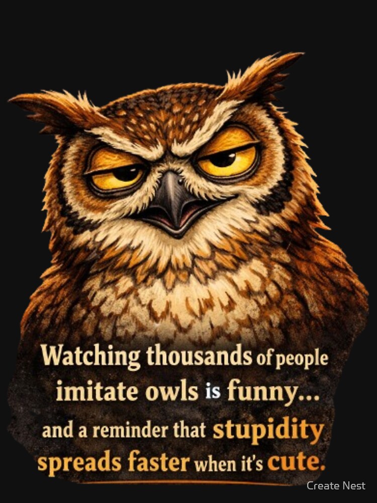 Sarcastic Owl by Create Nest
