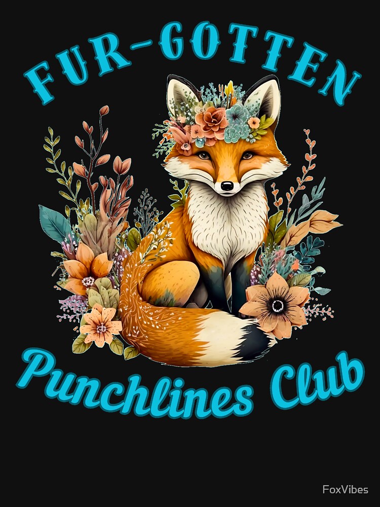 Fur-gotten Punchlines Club. fox face by FoxVibes