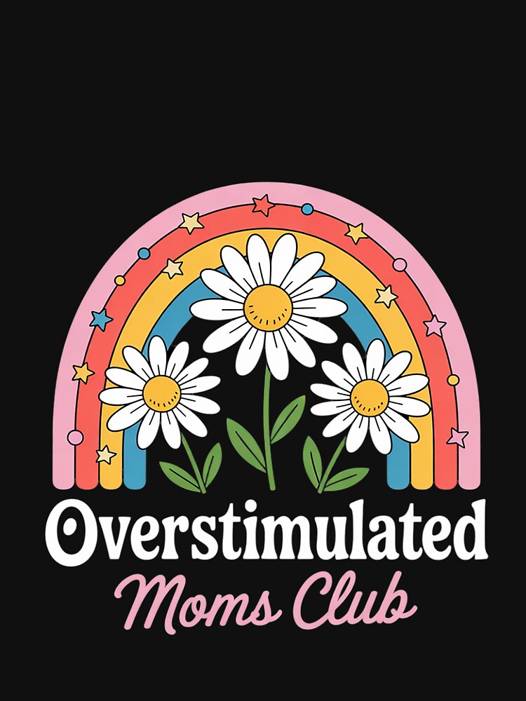 Overstimulated Moms Club Motherhood Trendy Mom Groovy by FadeOfThrone