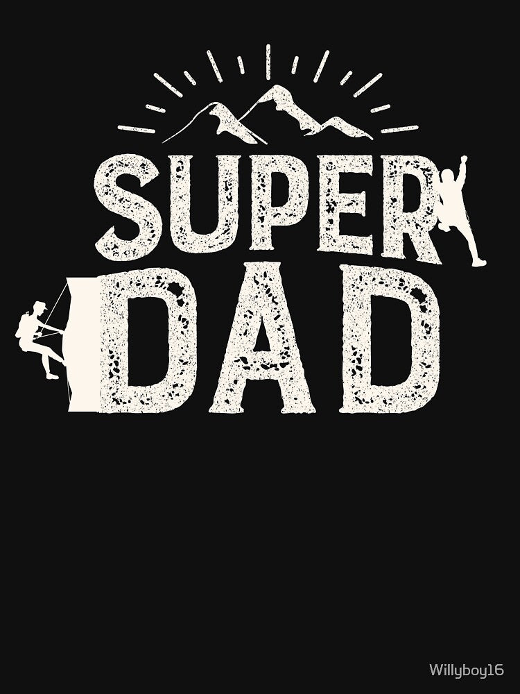 Super Dad Happy Fathers Day by Willyboy16