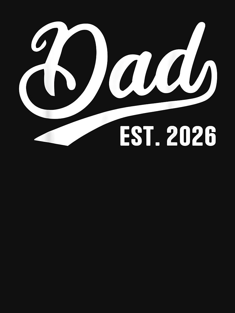 Dad 2026 Father Since 2026 Retro Dad Est 2026 by Goleon12