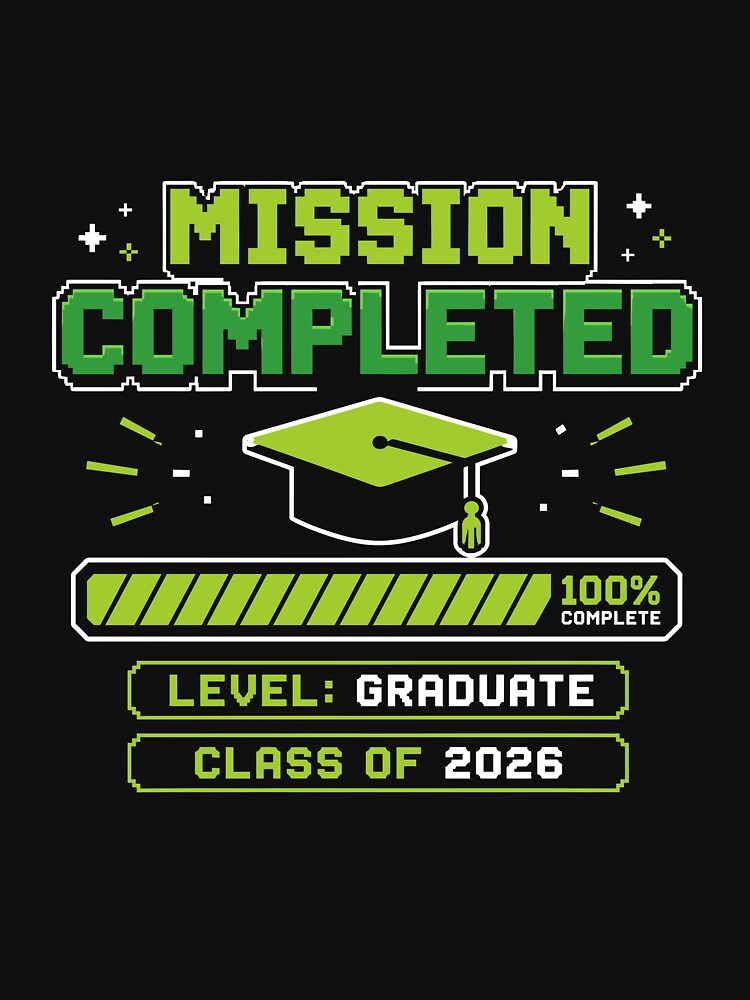 Mission Completed Class Of 2026 by Thread Paradox