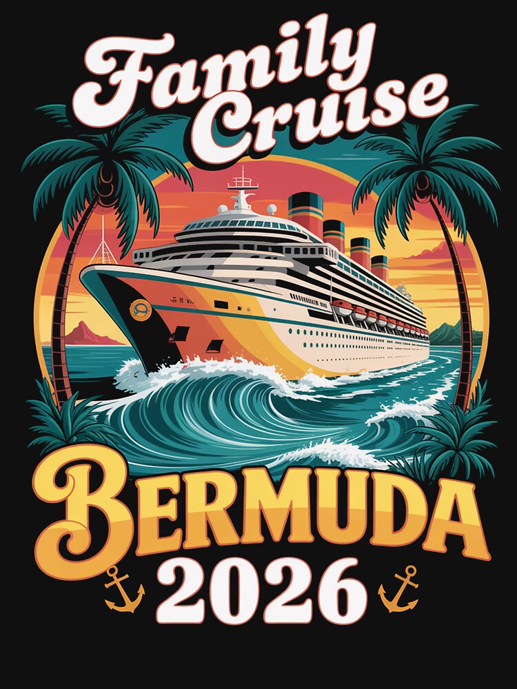 Family Cruise Bermuda 2026 Summer Break Vacation Trips by TorjeARTStore