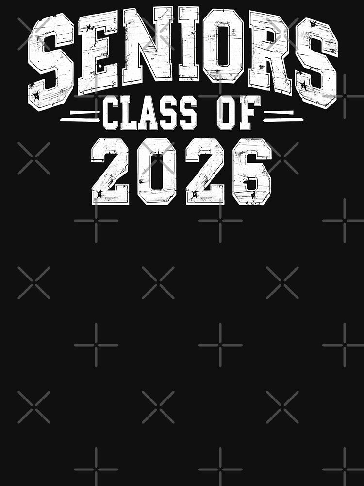 Seniors Crown – Class of 2026 Graduation T-Shirt by Tresh Store