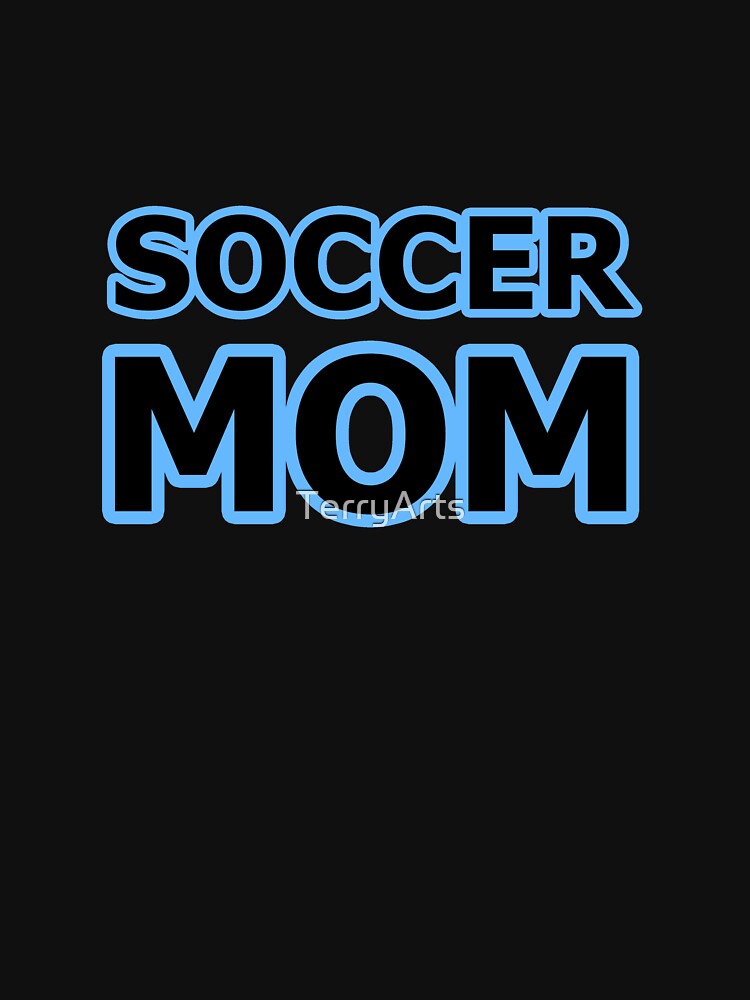 Soccer Mom - She Loves Supporting the Soccer Players - 7 of 8 by Beachy