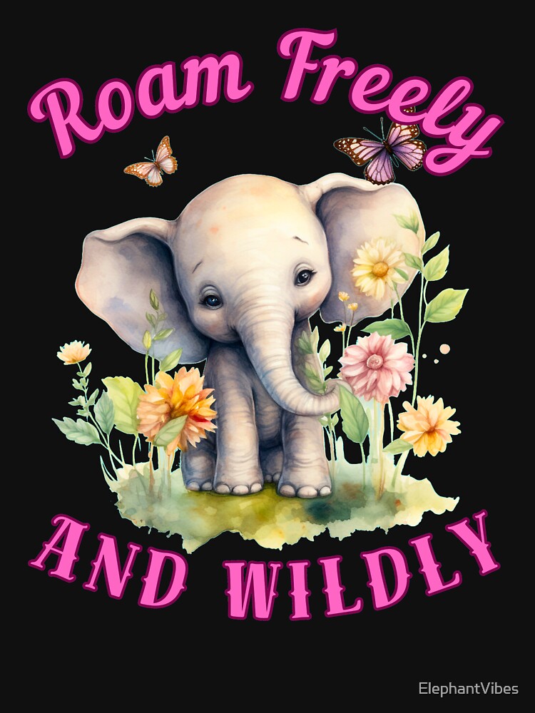 Roam Freely And Wildly. elephant head by ElephantVibes