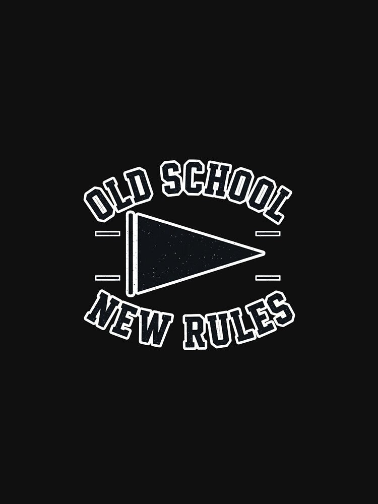 Old School New Rules Vintage Collegiate Banner Tee by Merchifyme2000