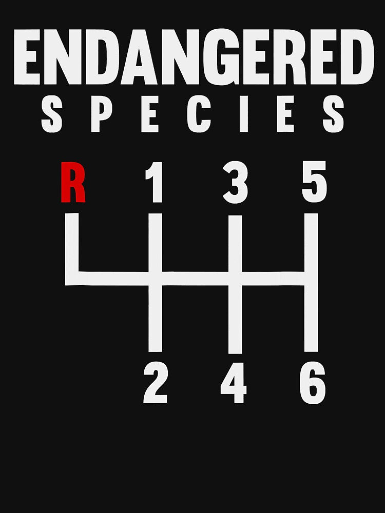 Endangered Species Funny Manual Gearbox by ujgbnx
