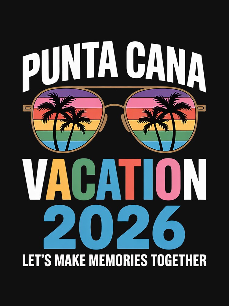 Punta Cana Trip 2026 Beach Vacation Summer Holliday Match by PattonJillian