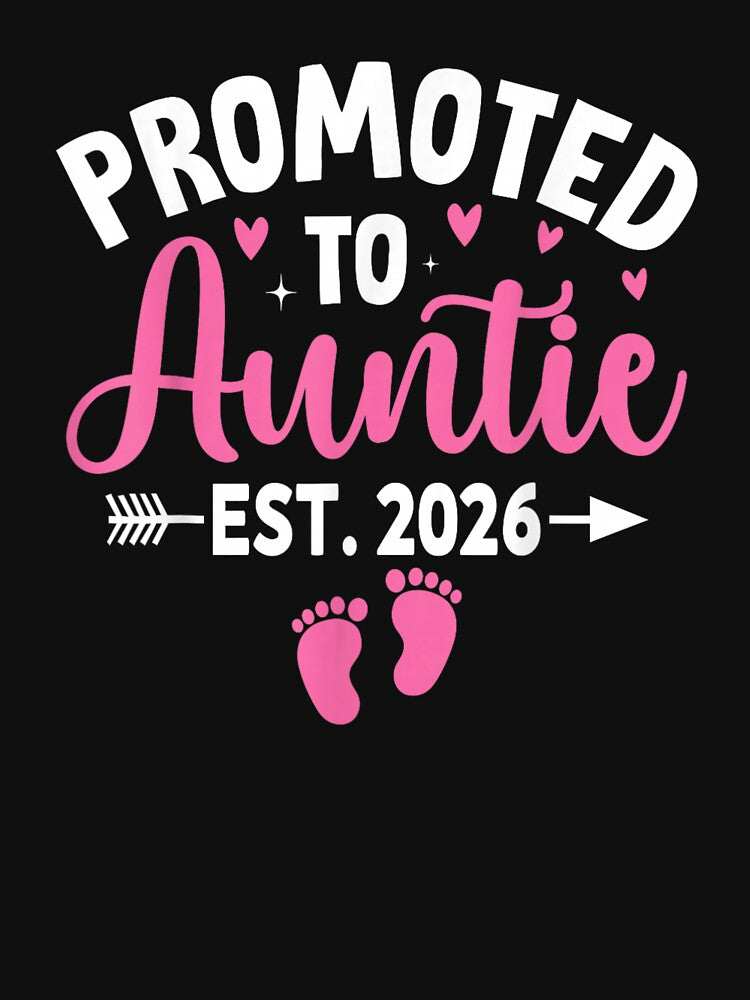 Promoted to Auntie Est. 2026 Aunt 2026 New Auntie 2026 by Goleon12