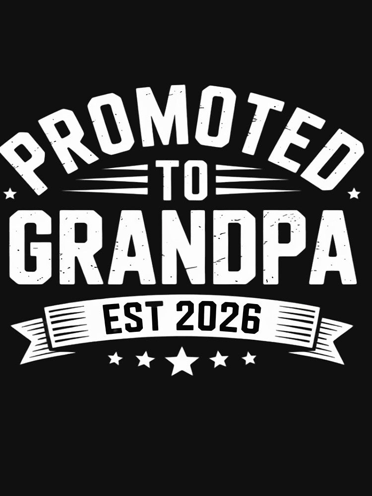 Promoted to Grandpa Est 2026 Baby Announcement by AvagondaMind