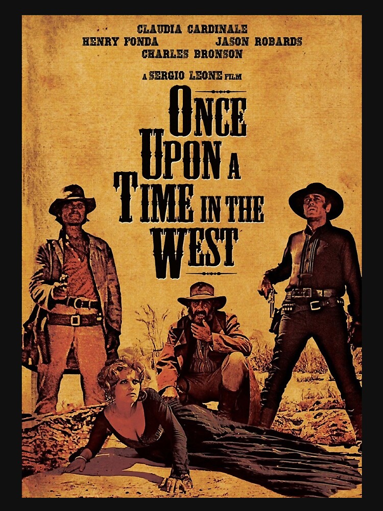 Once Upon a Time in The West Al-ternative Movie by AndeSc1010