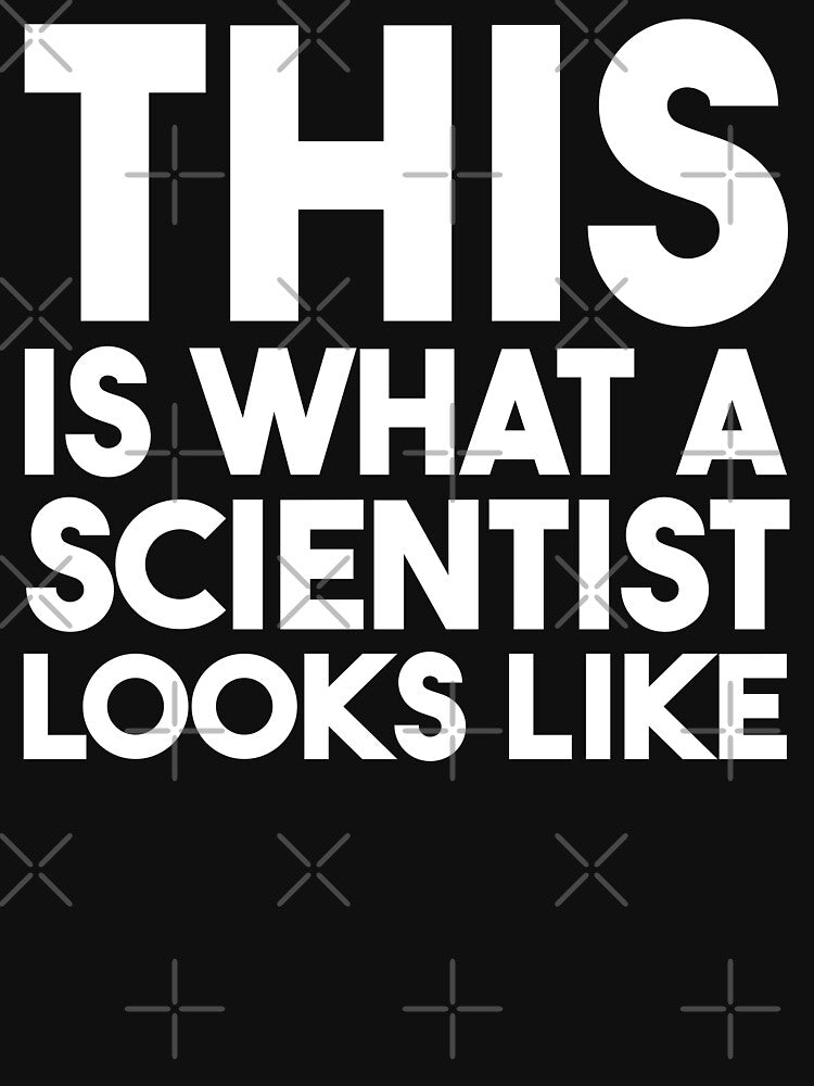 This is What a Scientist Looks Like, Gift for Scientist by Shop Yeah