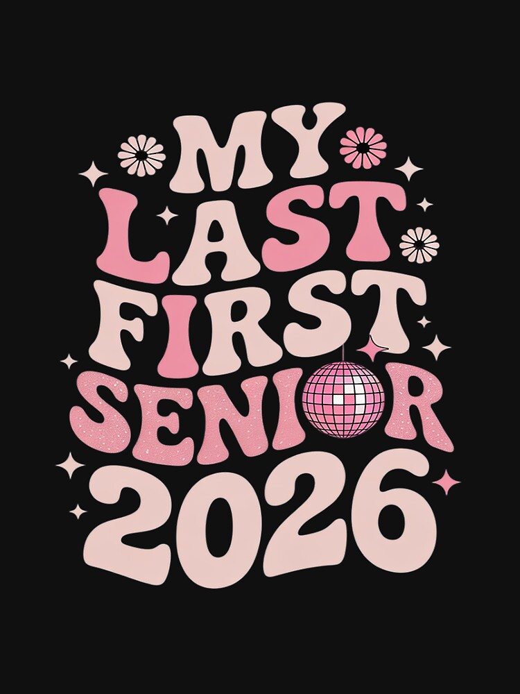 My Last First Day Senior Back to School Senior Year 2026 Bow by Bstilablhot