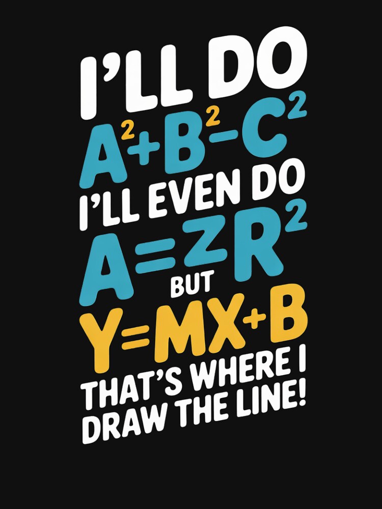 Basic Math Pun Meme for Youth Teen Girls by HuValverdeArt