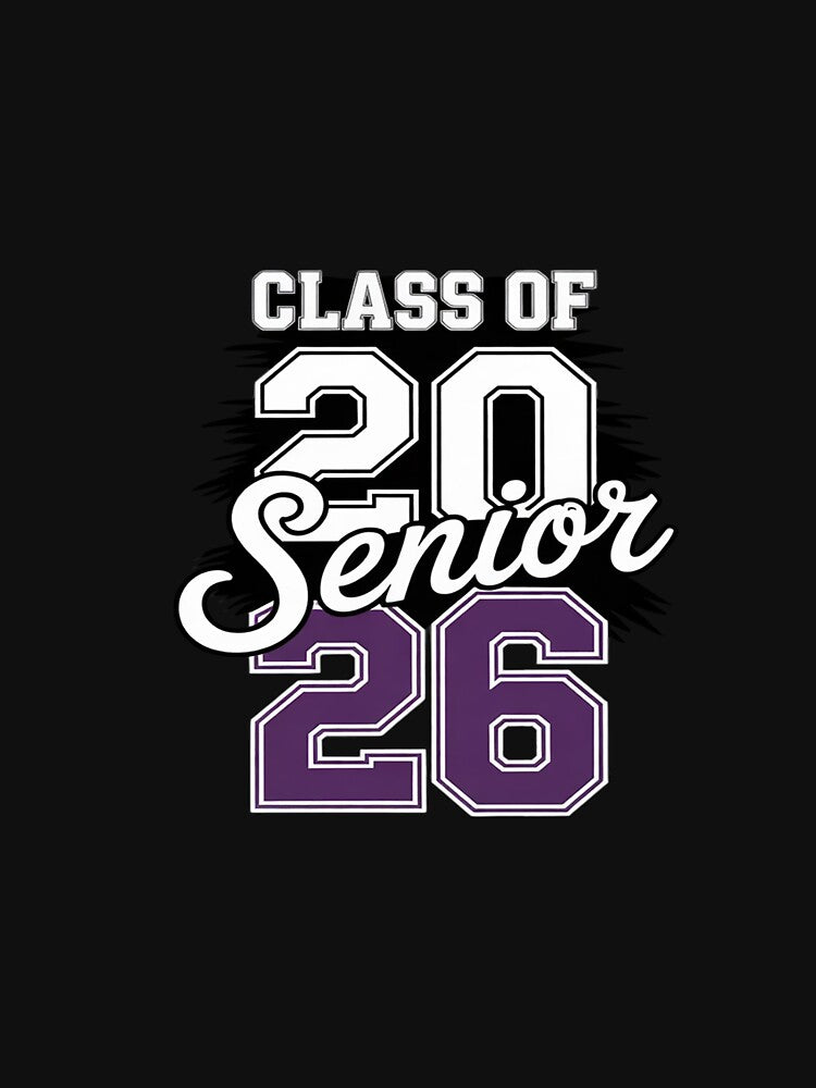 Class of 2026 Senior 2026 Back To School 2026 & Graduation1 by PowAcademy