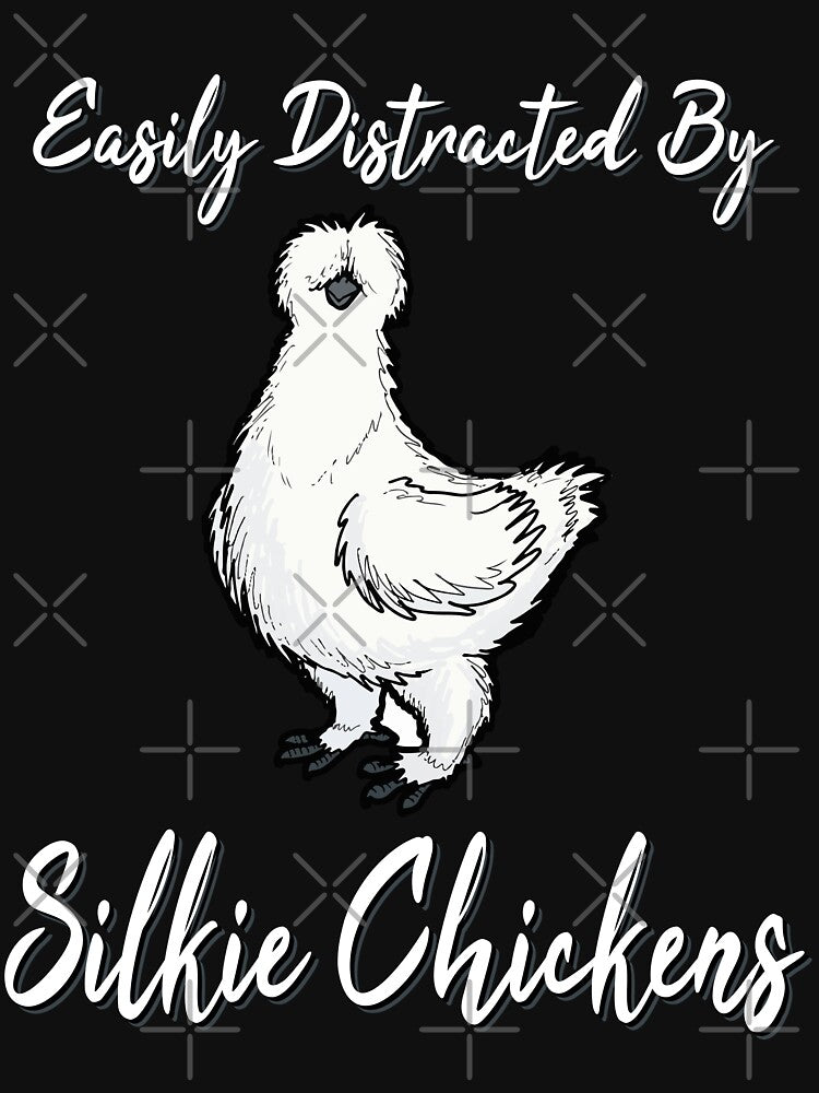 Easy Distracted by Silkie Chicken by HumbleShirt