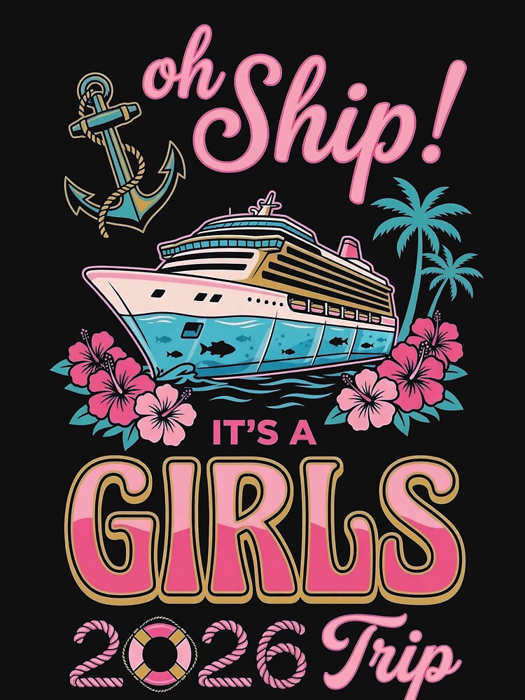 Oh Ship It's A Girls 2026 Cruise Trip by TeNovaStudio