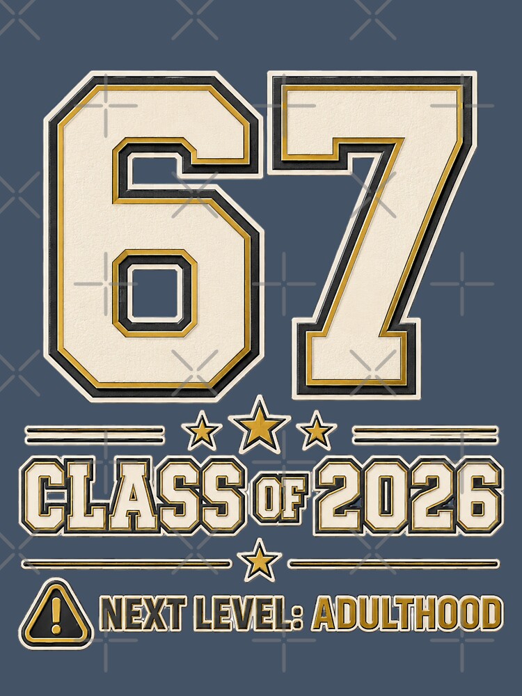 67 Class of 2026 – Next Level: Adulthood Graduation Senior Shirt by Swanny's Custom T-shirt and Gift Designs