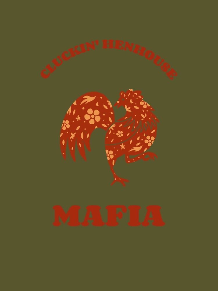 Cluckin' Henhouse Mafia Chicken Humour by Pixitees