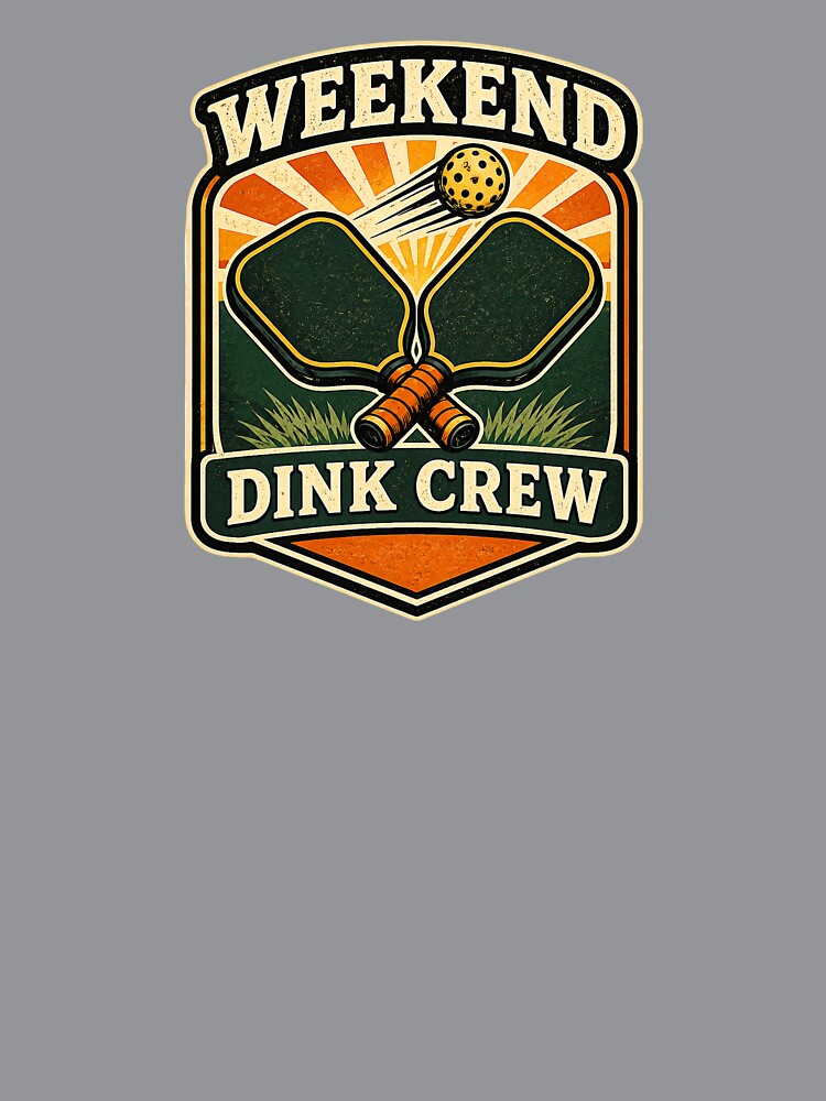 Weekend Dink Crew | Funny Pickleball Retro Badge Design by EastEndTownie