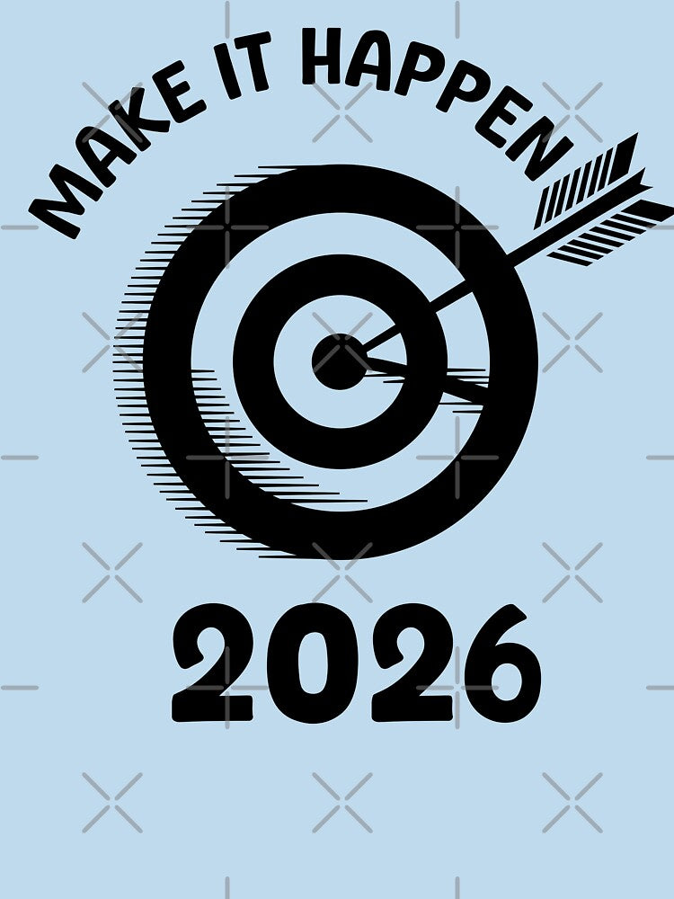 Make It Happen 2026 by UpliftSoul
