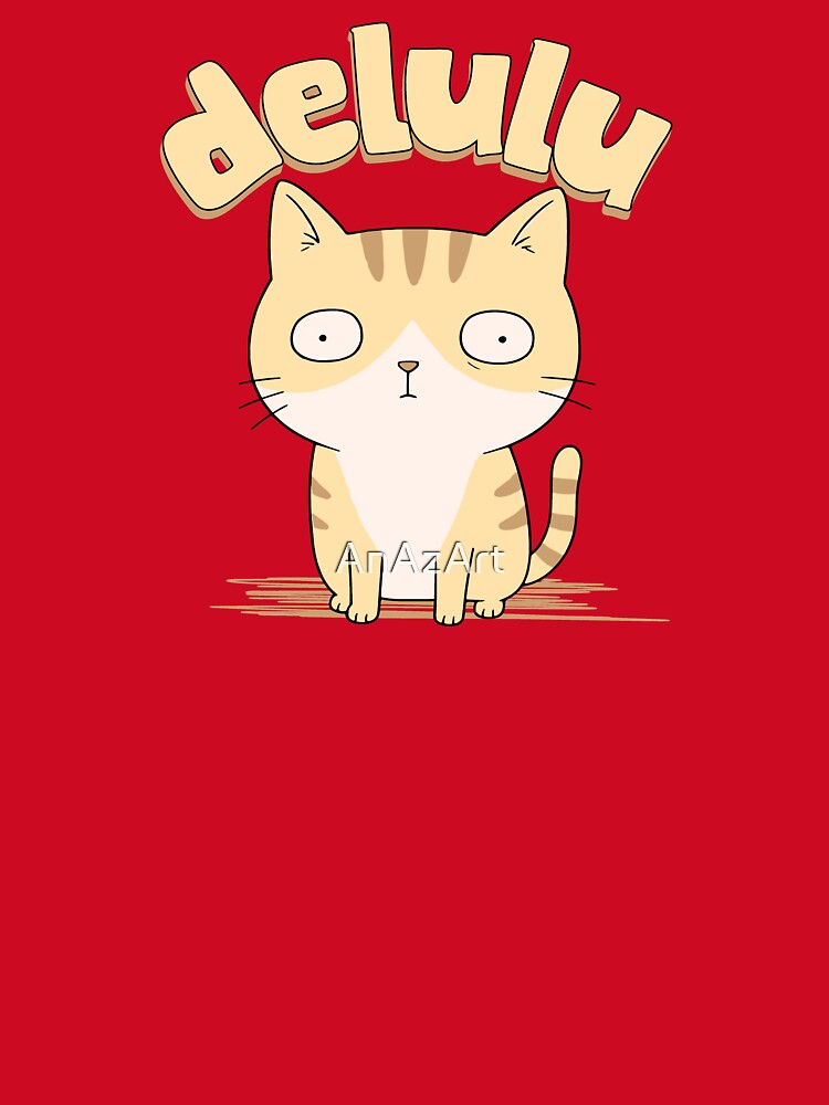 Delulu Cat by AnAzArt