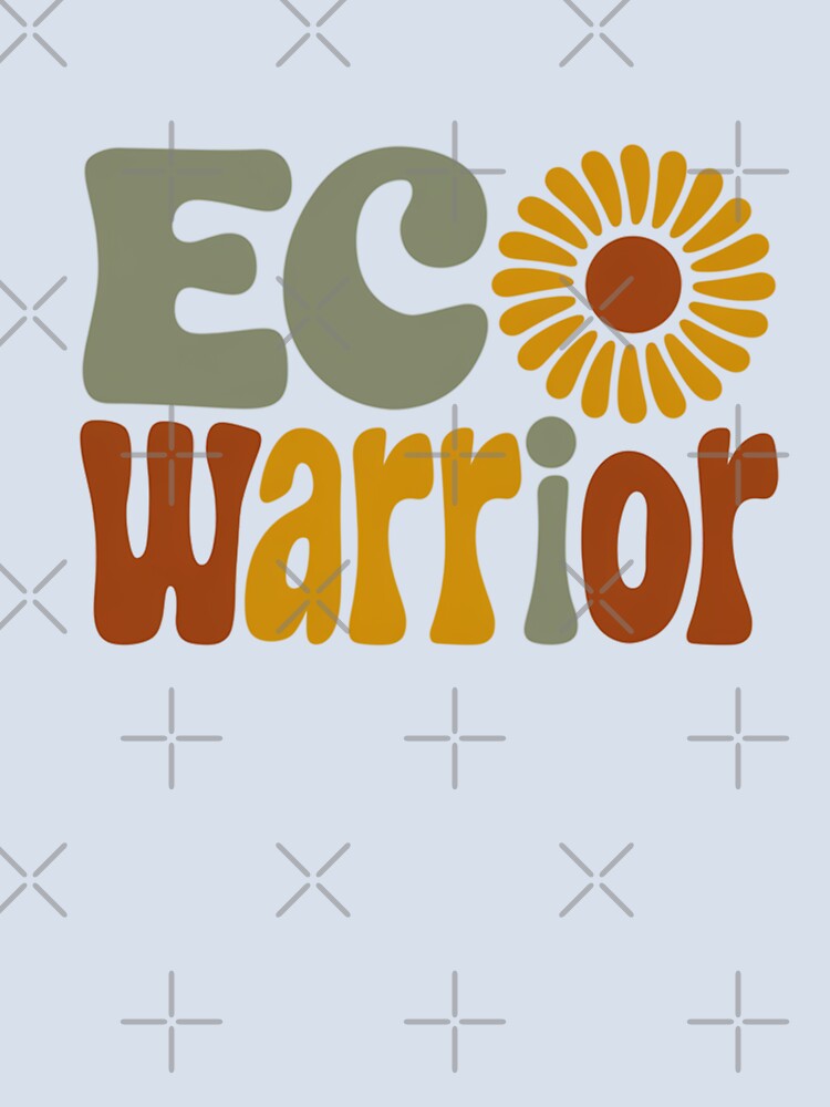 Eco Warrior – Retro Flower Power Environmental Message by Taans-Creation