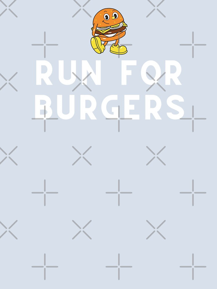 Run For Burgers by Runner's High
