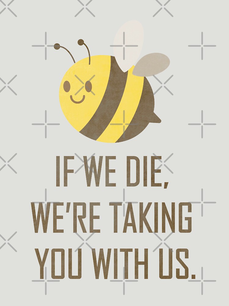 Bee Shirt /  Save The Bees Shirt / Bees Gift / Beekeper Gift by ikidyounot