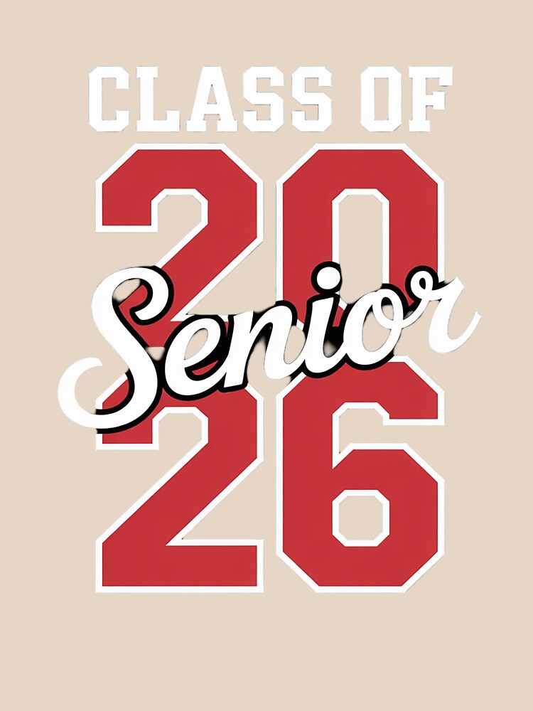 Class of 2026 Senior 2026 Back To School 2026 & Graduation by InspiredFoul