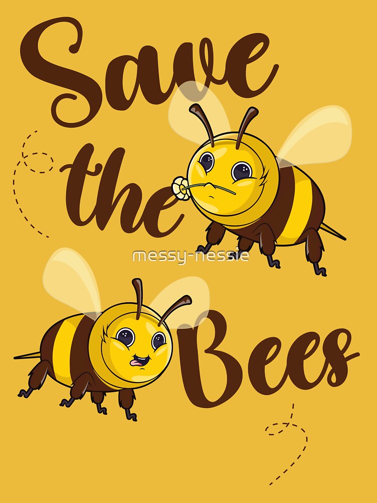 Save the bees - cute save the bees design by messy-nessie