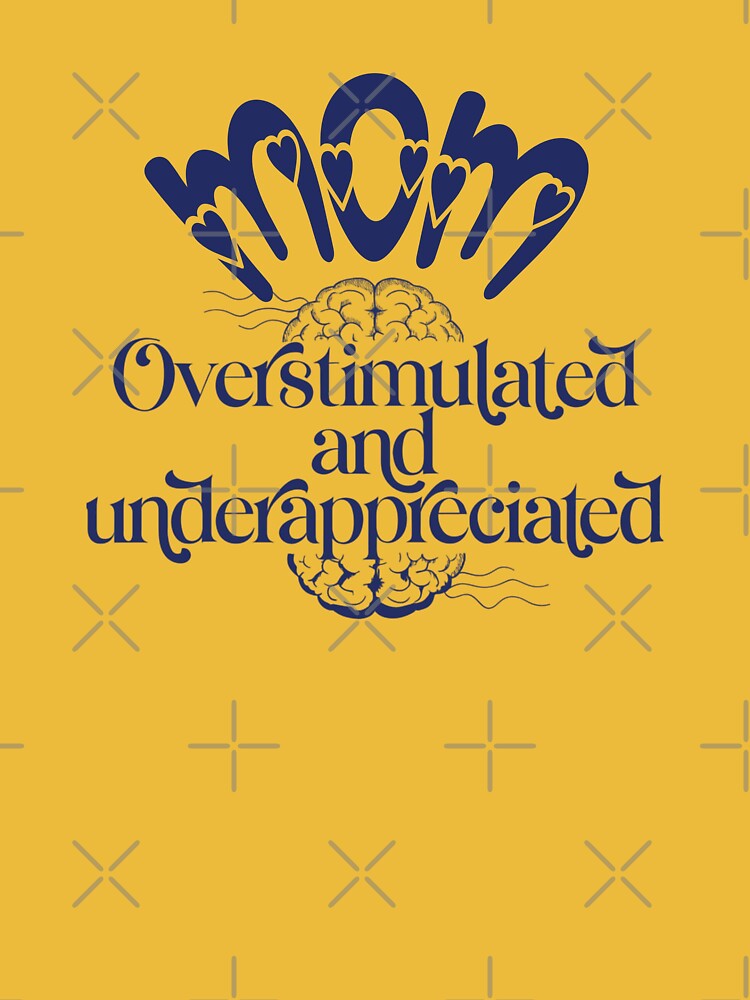 Overstimulated and Underappreciated by DesignMindSG