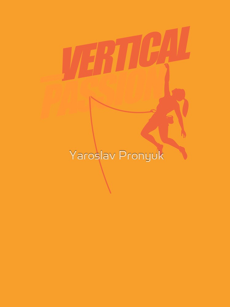 Vertical passion (the climbing girl) by Yaroslav Pronyuk