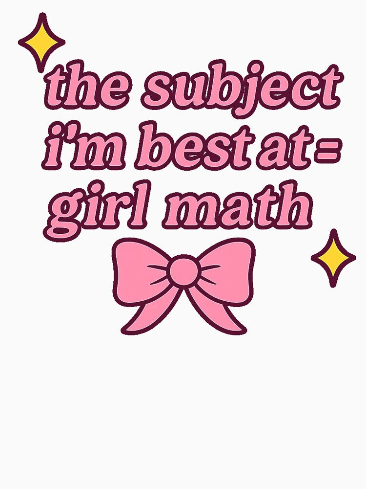 Girl Math Meme – Pink Aesthetic Design by ArtByEvelina