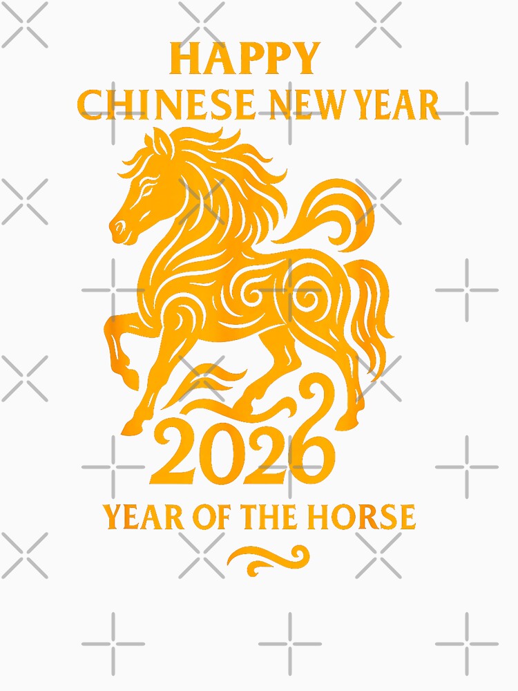 Happy Chinese New Year 2026 Year Of The Horse by MerchDeviant