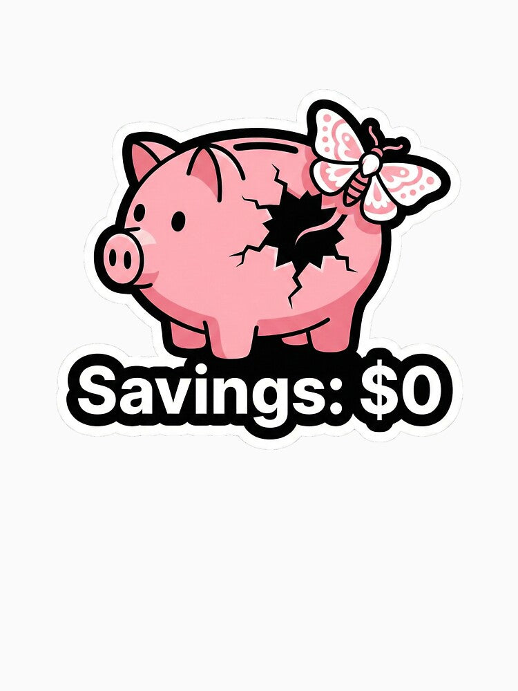 Girl Math Finance - Cute Broken Piggy Bank by Sassy Cult