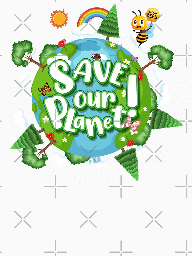 Save the planet save the bees by SamXDesigns