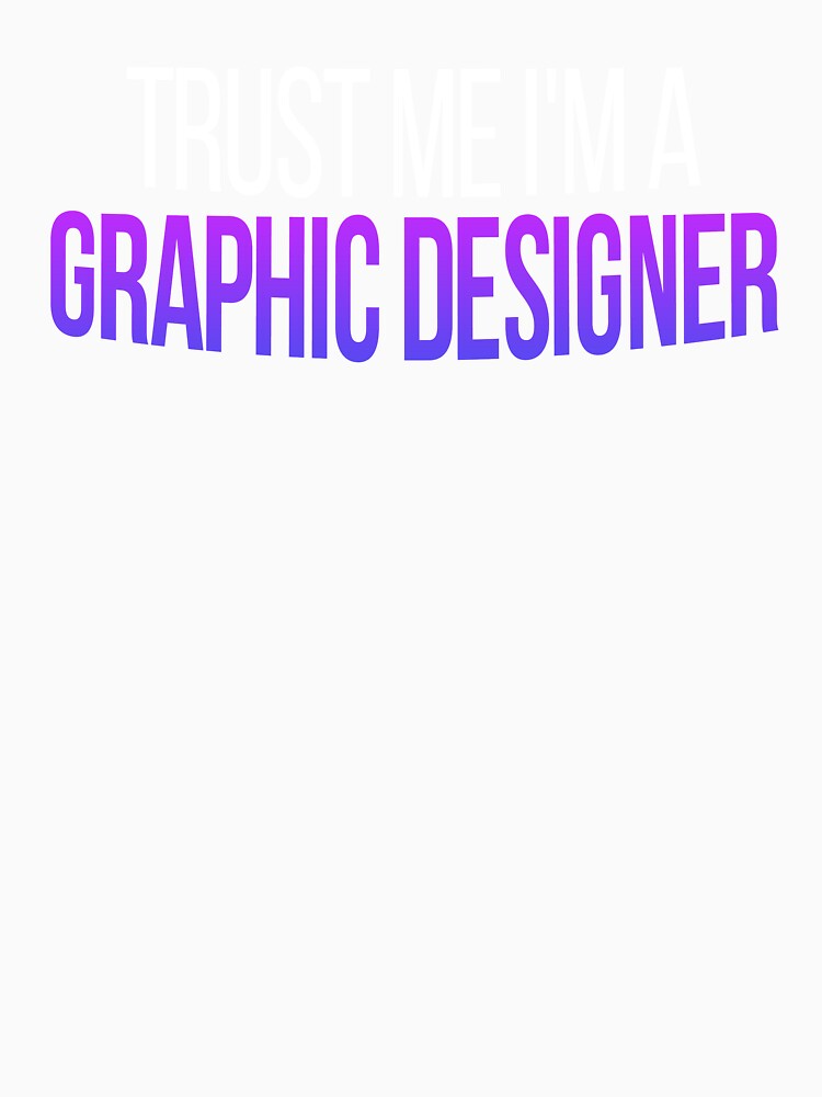 Trust Me I'm A Designer - Great Gift for Graphic Designers by Vitrina ⭐⭐⭐⭐⭐