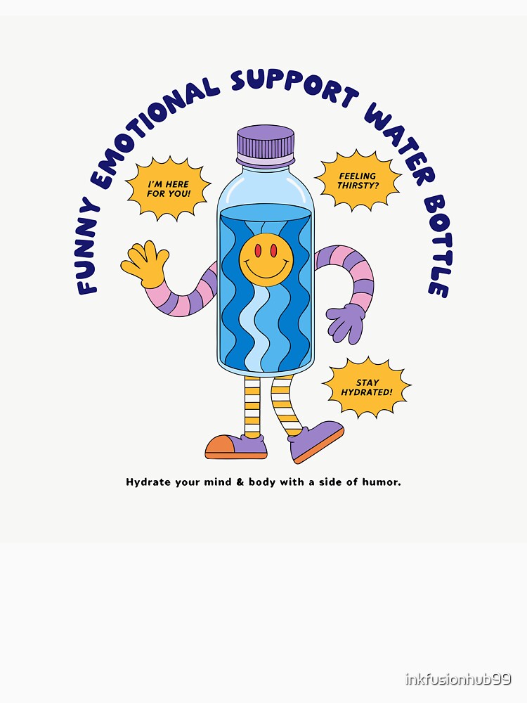 Funny Emotional Support Water Bottle Sticker by inkfusionhub99