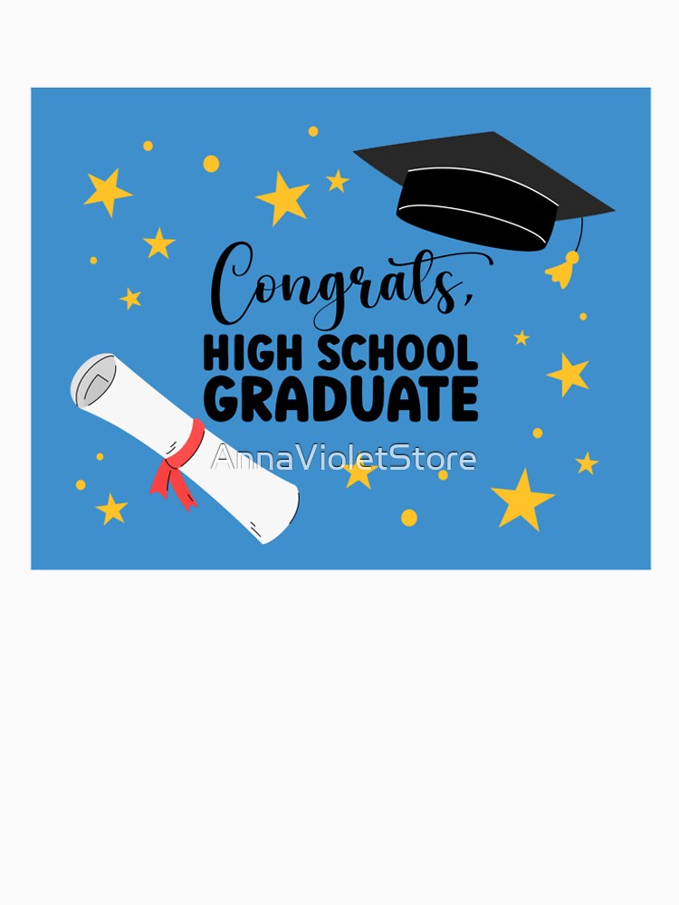 Congrats High School Graduate. Graduation Print design by AnnaVioletStore
