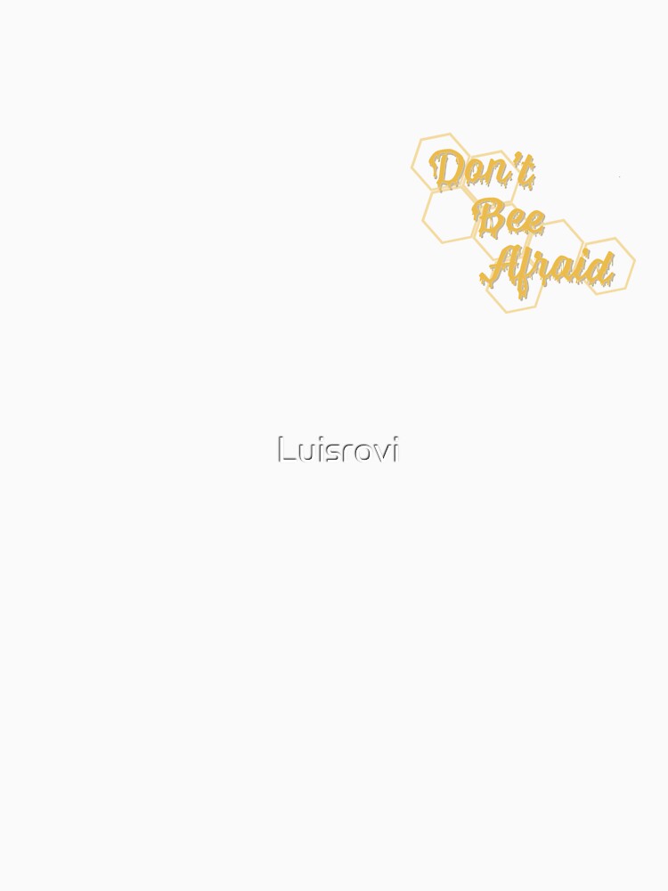 Don't Bee Afraid by Luisrovi