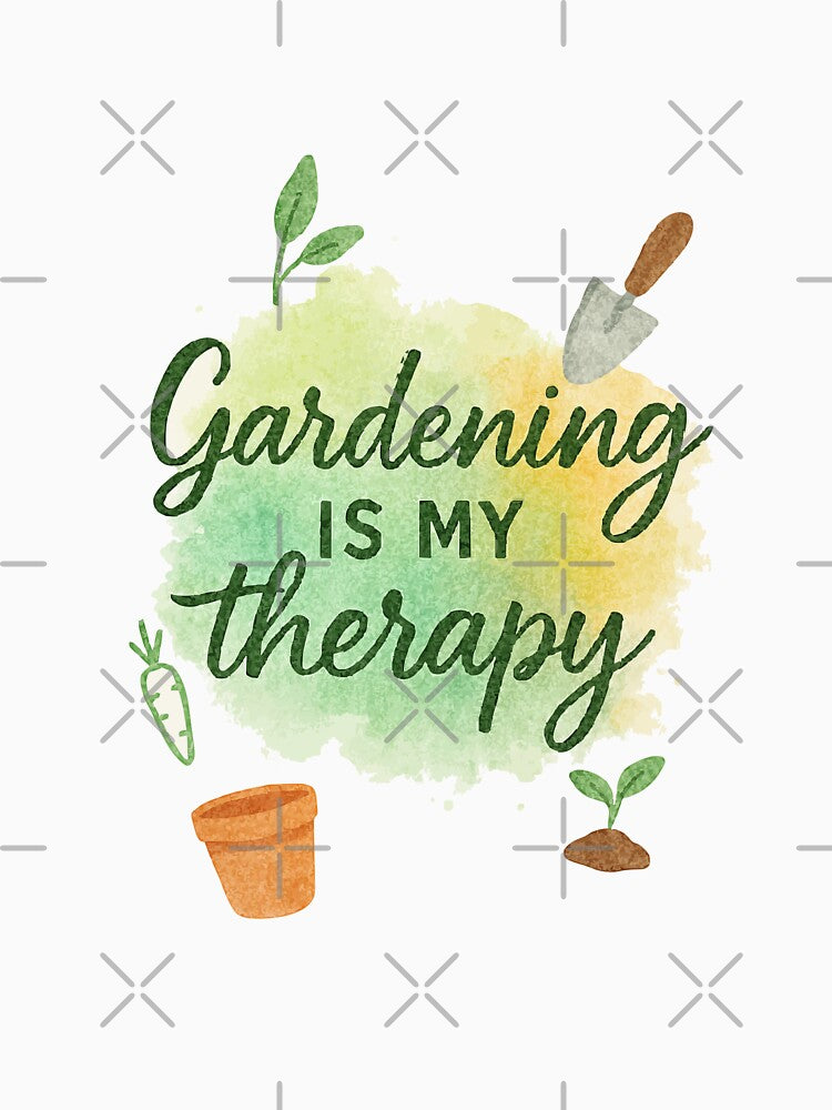 Gardening Is My Therapy | Watercolor Script Art by ArtLineEgypt