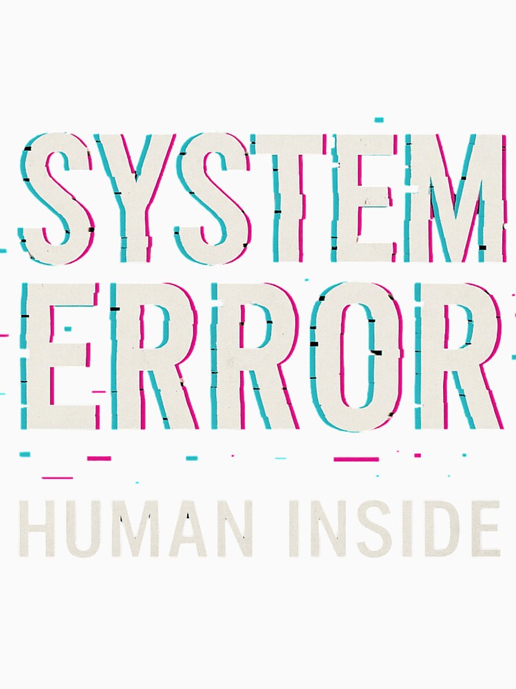 System Error – Human Inside | Anti-Design Glitchcore Typography by Jocamedahub