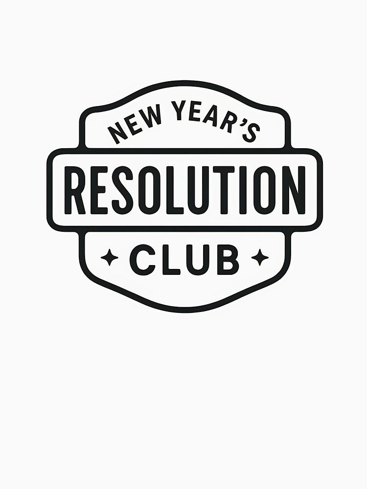 New Year’s Resolution Club by Signal and Ink
