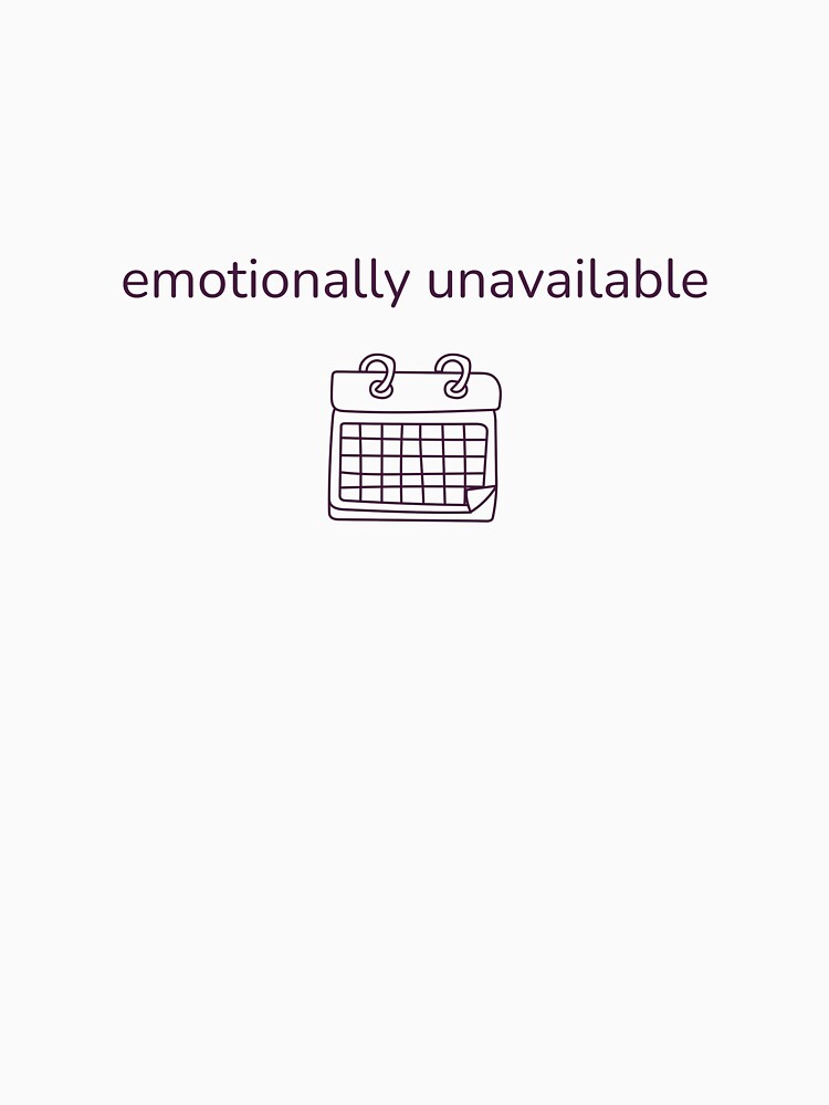 emotionally unavailable – minimalist calendar line art design by thewellnessedit
