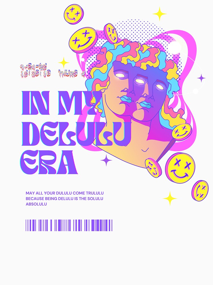 In my Delulu Era by InkWhirl