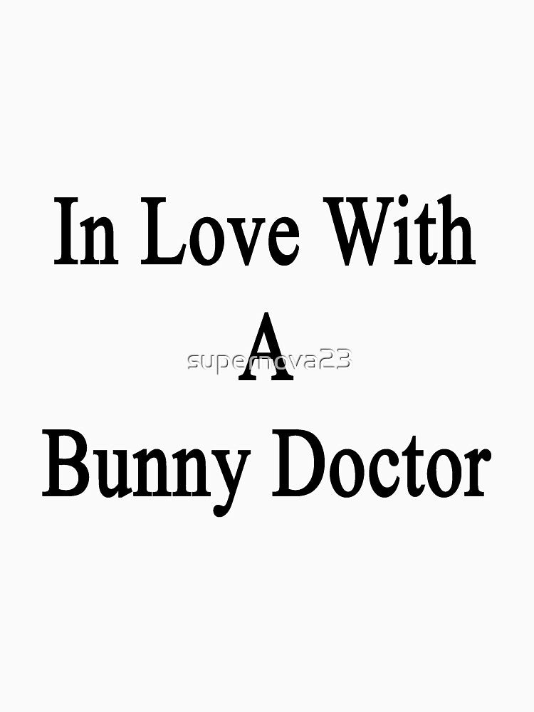 In Love With A Bunny Doctor by supernova23